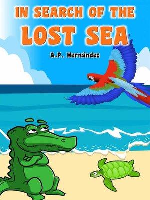 cover image of In Search of the Lost Sea